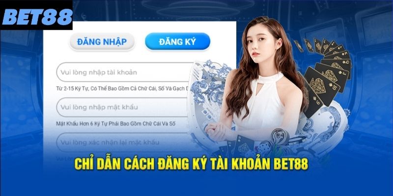 Chi tiết cách đăng ký Bet88